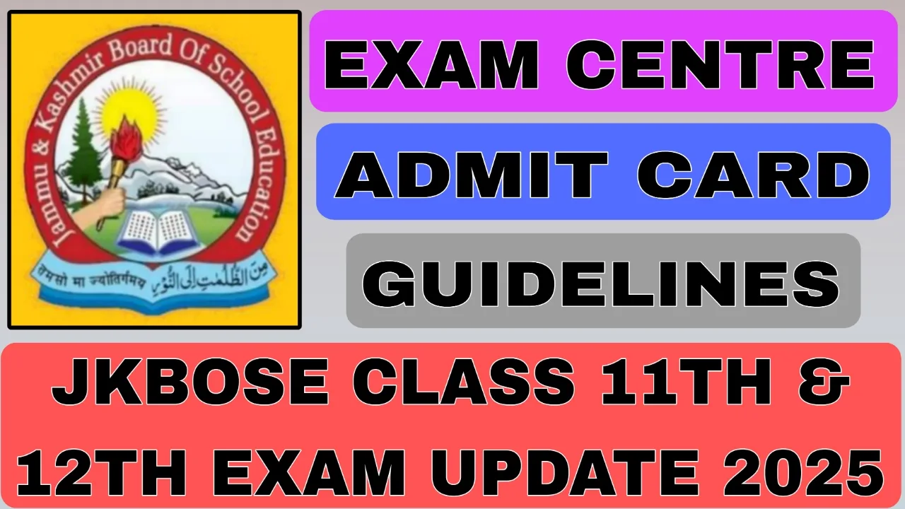JKBOSE Class 11th & 12th Exam Update 2025