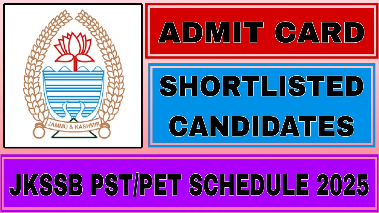 JKSSB PST or PET Schedule 2025